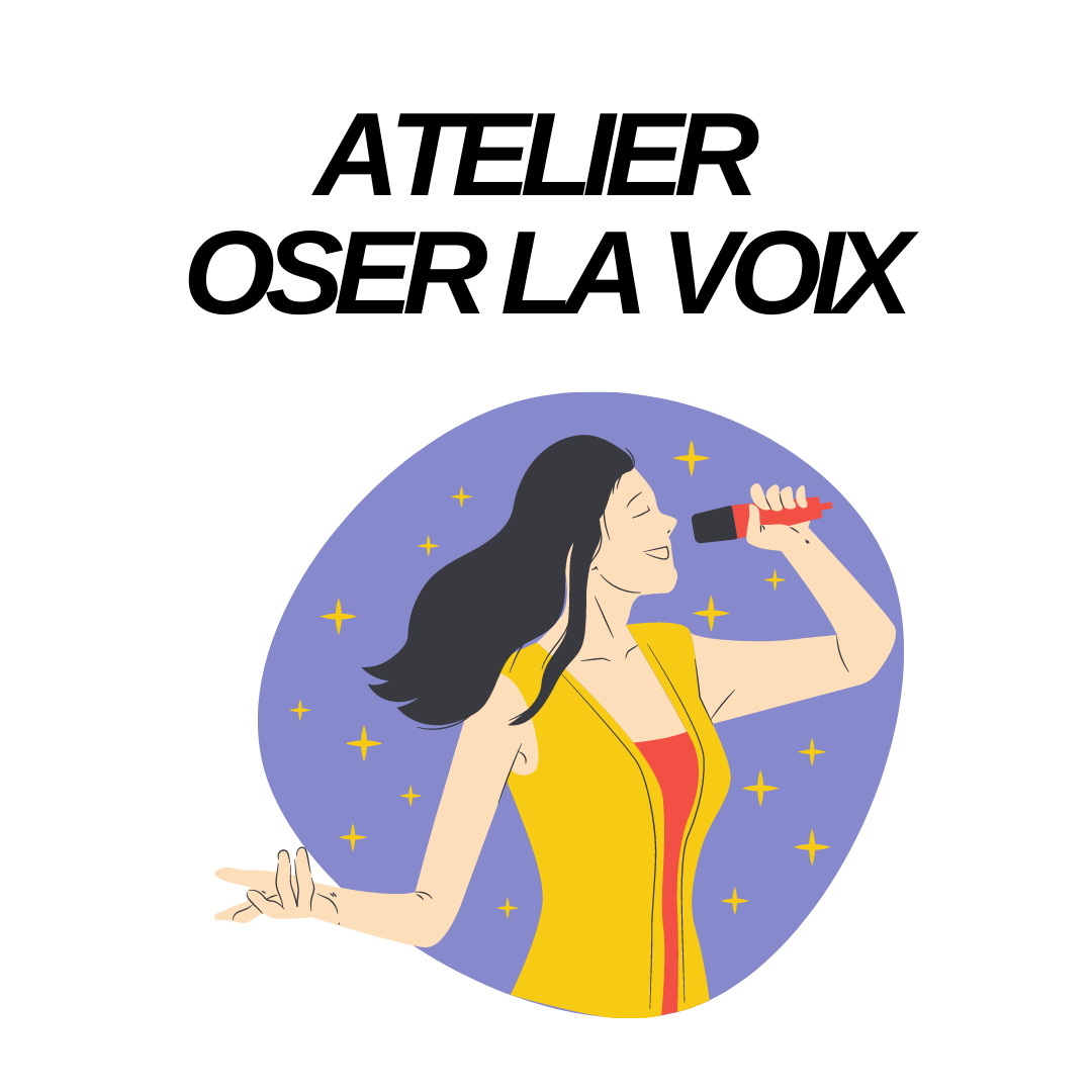 Atelier oser la voix