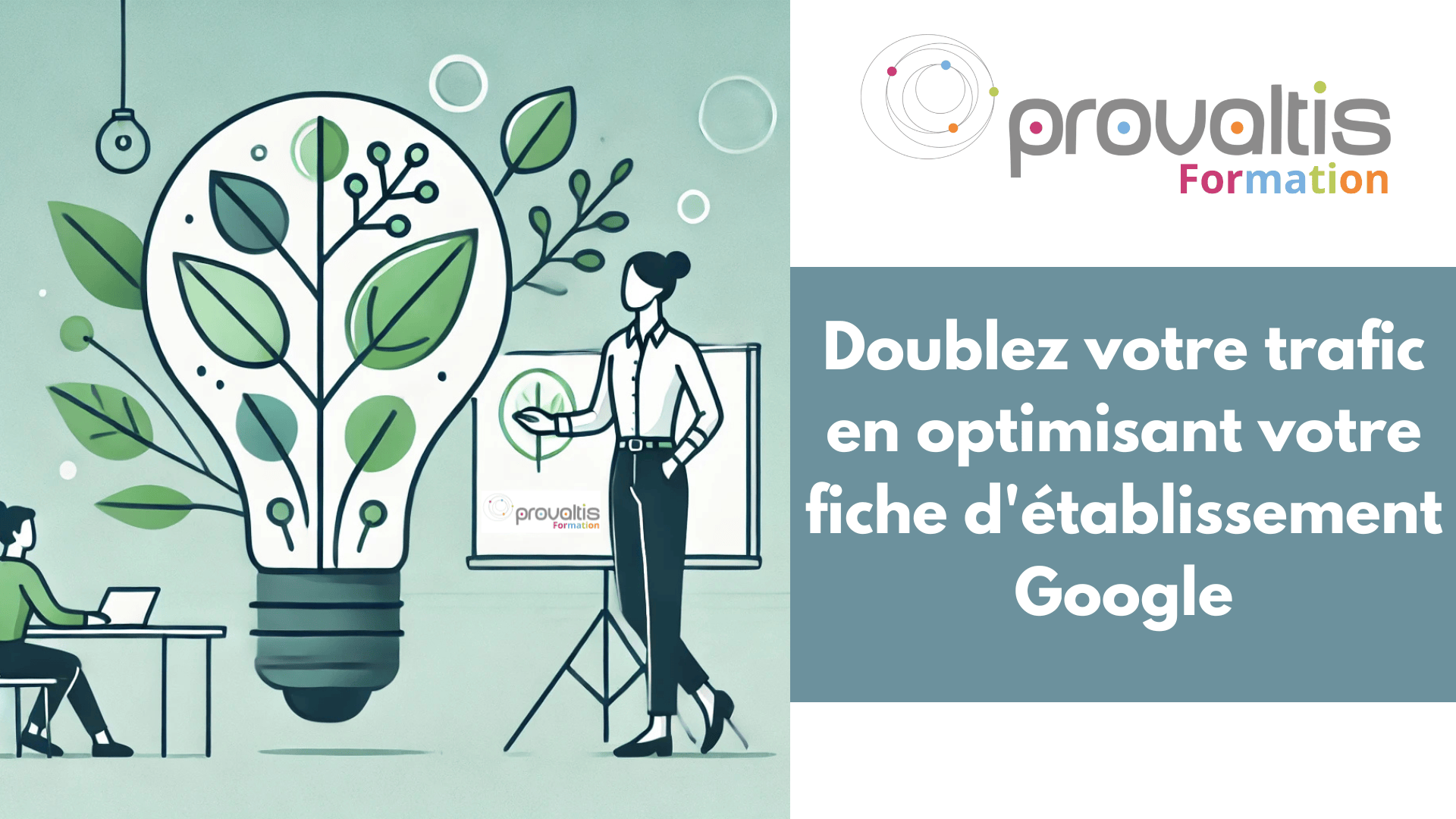 Doublez votre trafic en optimisant votre fiche d'établissement GoogleLe